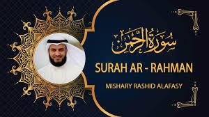 Surah Ar-Rahman Recitation by Mishary Alafasy